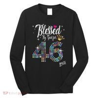 Blessed By God For 46 Years 46th Birthday Anniversary Long Sleeve Shirt thumb 0
