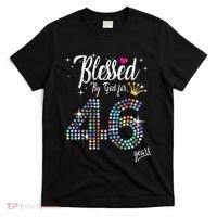 Blessed By God For 46 Years 46th Birthday Anniversary T-Shirt thumb 0