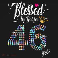 Blessed By God For 46 Years 46th Birthday Anniversary T-Shirt thumb 7