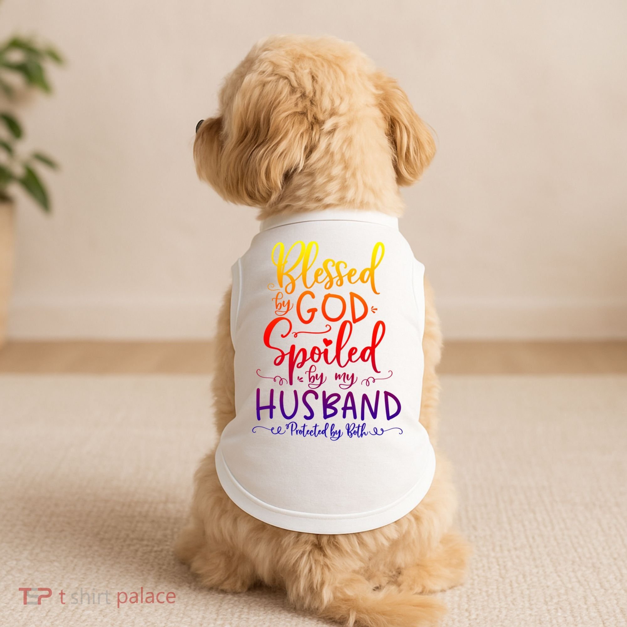 Blessed By God Spoiled By My Husband Protected By Both Gift Doggie Tank