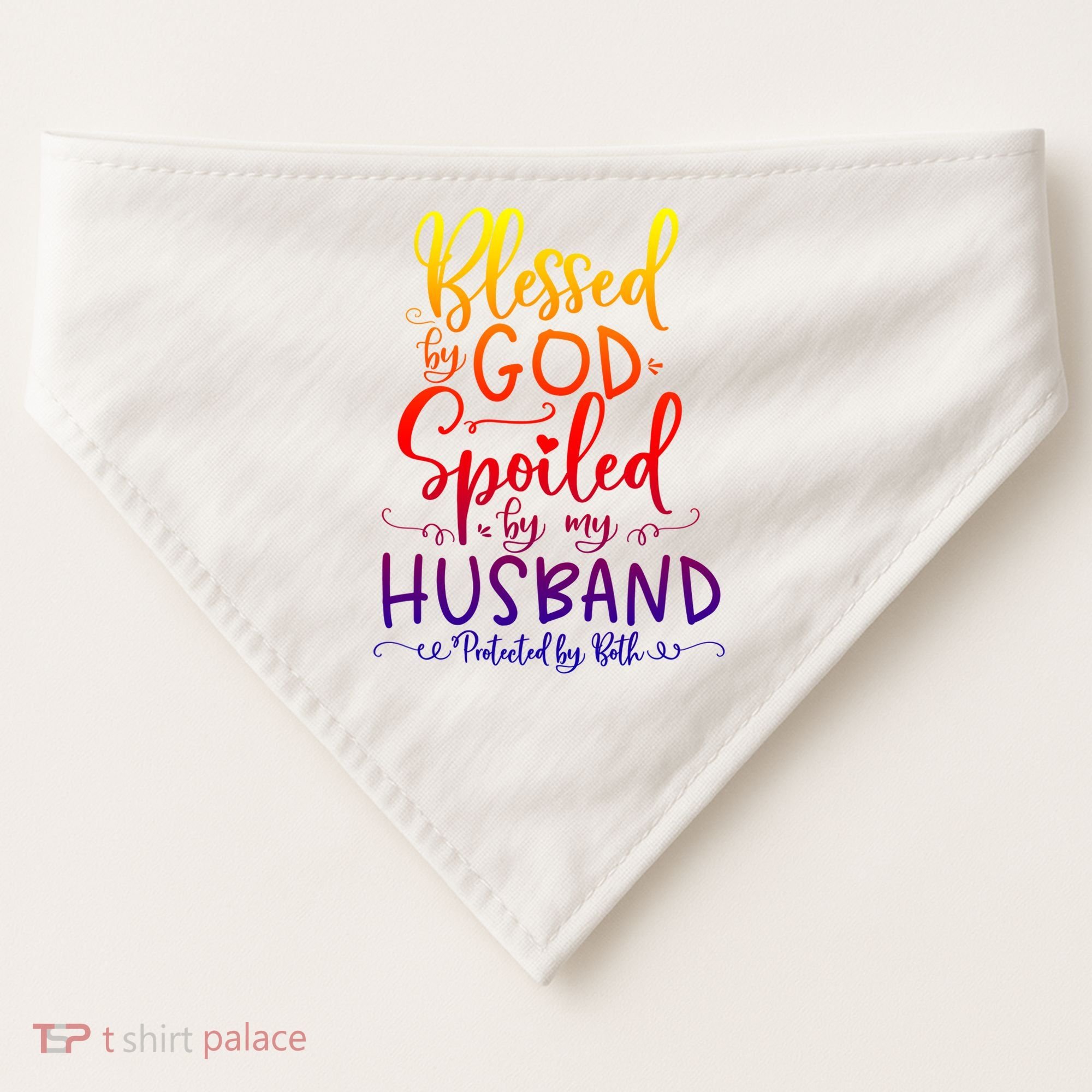 Blessed By God Spoiled By My Husband Protected By Both Gift USA-Made Doggie Bandana