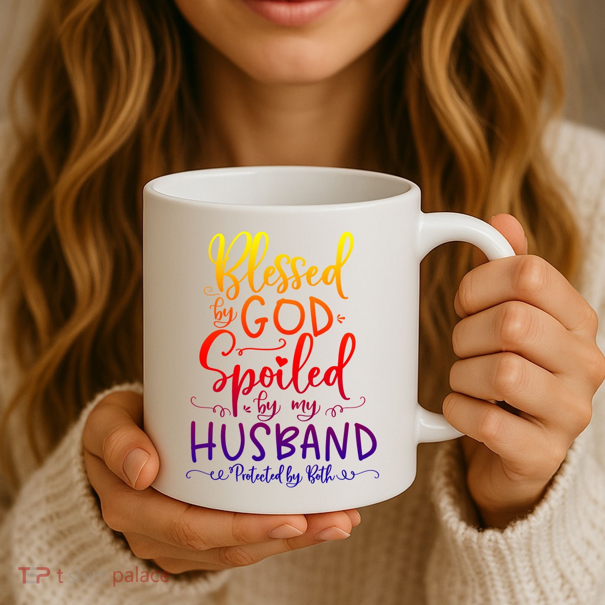 Blessed By God Spoiled By My Husband Protected By Both Gift Coffee Mug
