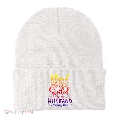 Blessed By God Spoiled By My Husband Protected By Both Gift Beanie