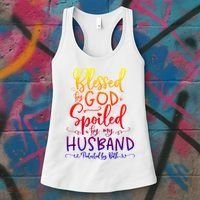 Blessed By God Spoiled By My Husband Protected By Both Gift Women's Tank Top thumb 3