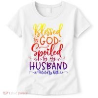 Blessed By God Spoiled By My Husband Protected By Both Gift Women's T-Shirt thumb 0