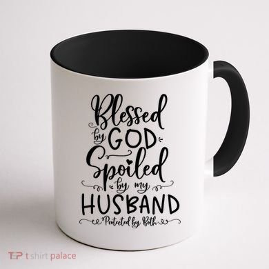 Blessed By God Spoiled By My Husband Protected By Both Gift Coffee Mug back