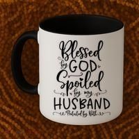 Blessed By God Spoiled By My Husband Protected By Both Gift Coffee Mug thumb 2