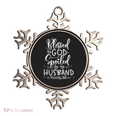 Blessed By God Spoiled By My Husband Protected By Both Gift Ornament