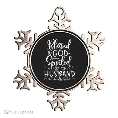 Blessed By God Spoiled By My Husband Protected By Both Gift Ornament
