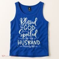 Blessed By God Spoiled By My Husband Protected By Both Gift Tank Top thumb 2