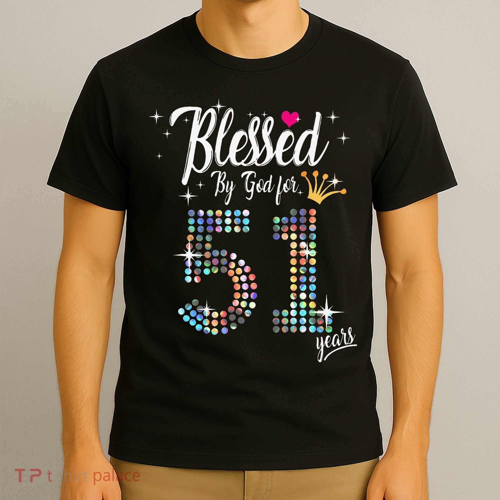 Blessed By God For 51 Years 51st Birthday Anniversary T-Shirt