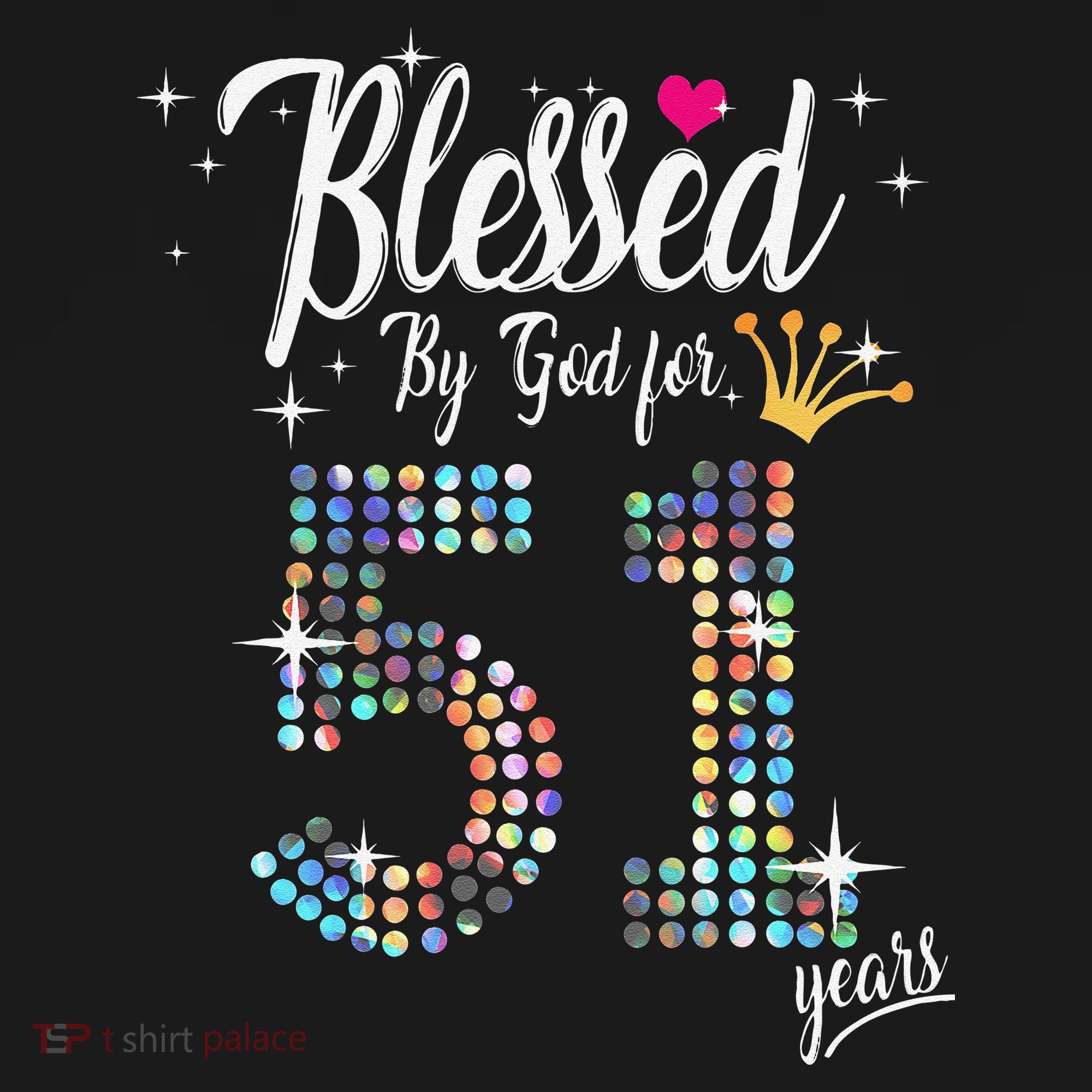 Blessed By God For 51 Years 51st Birthday Anniversary T-Shirt