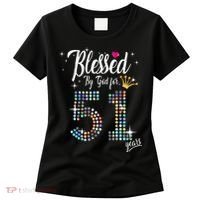 Blessed By God For 51 Years 51st Birthday Anniversary Women's T-Shirt thumb 0