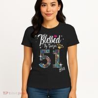 Blessed By God For 51 Years 51st Birthday Anniversary Women's T-Shirt thumb 4