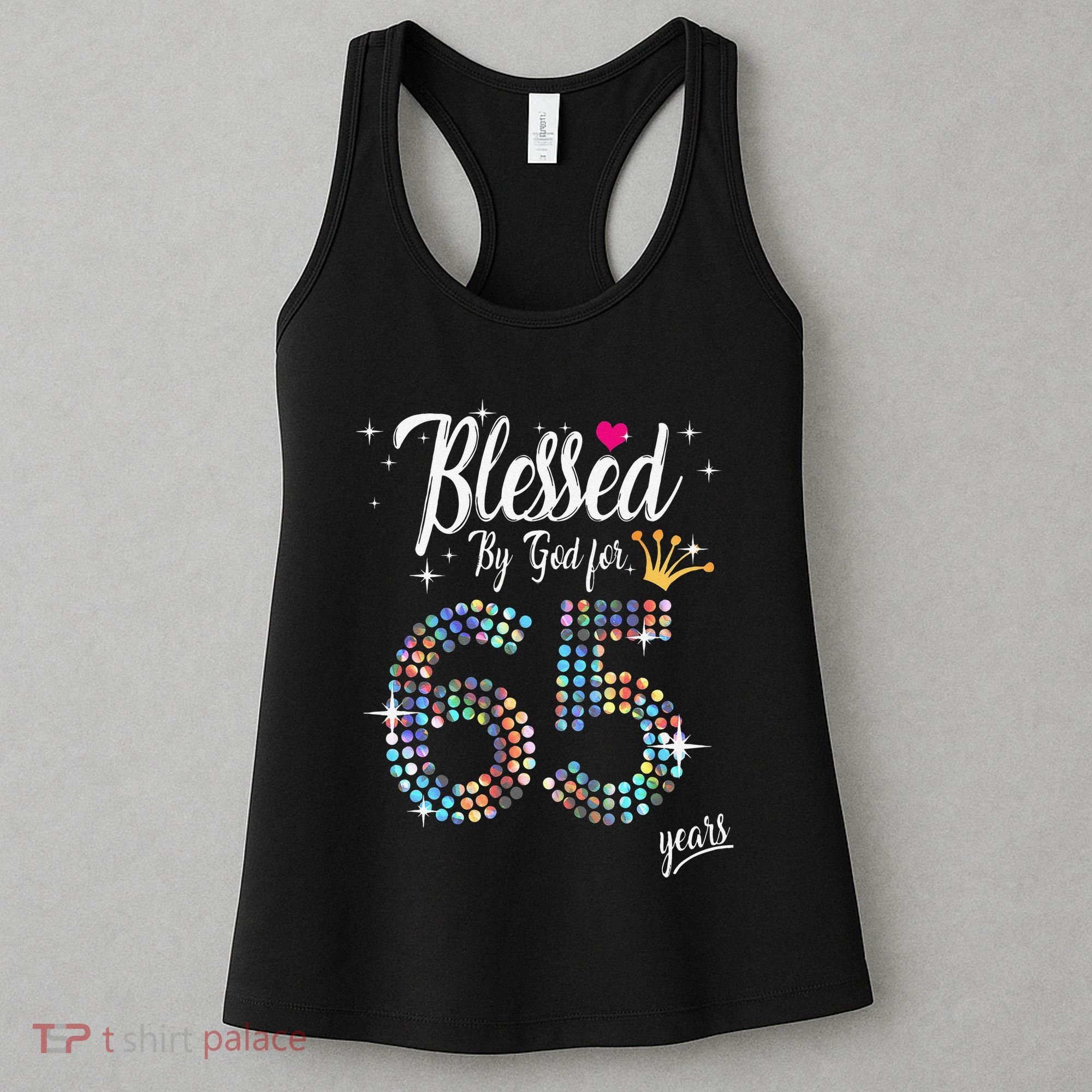 Blessed By God For 65 Years 65th Birthday Anniversary Women's Tank Top