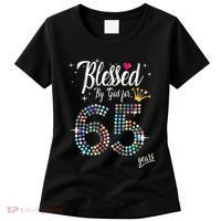 Blessed By God For 65 Years 65th Birthday Anniversary Women's T-Shirt thumb 0