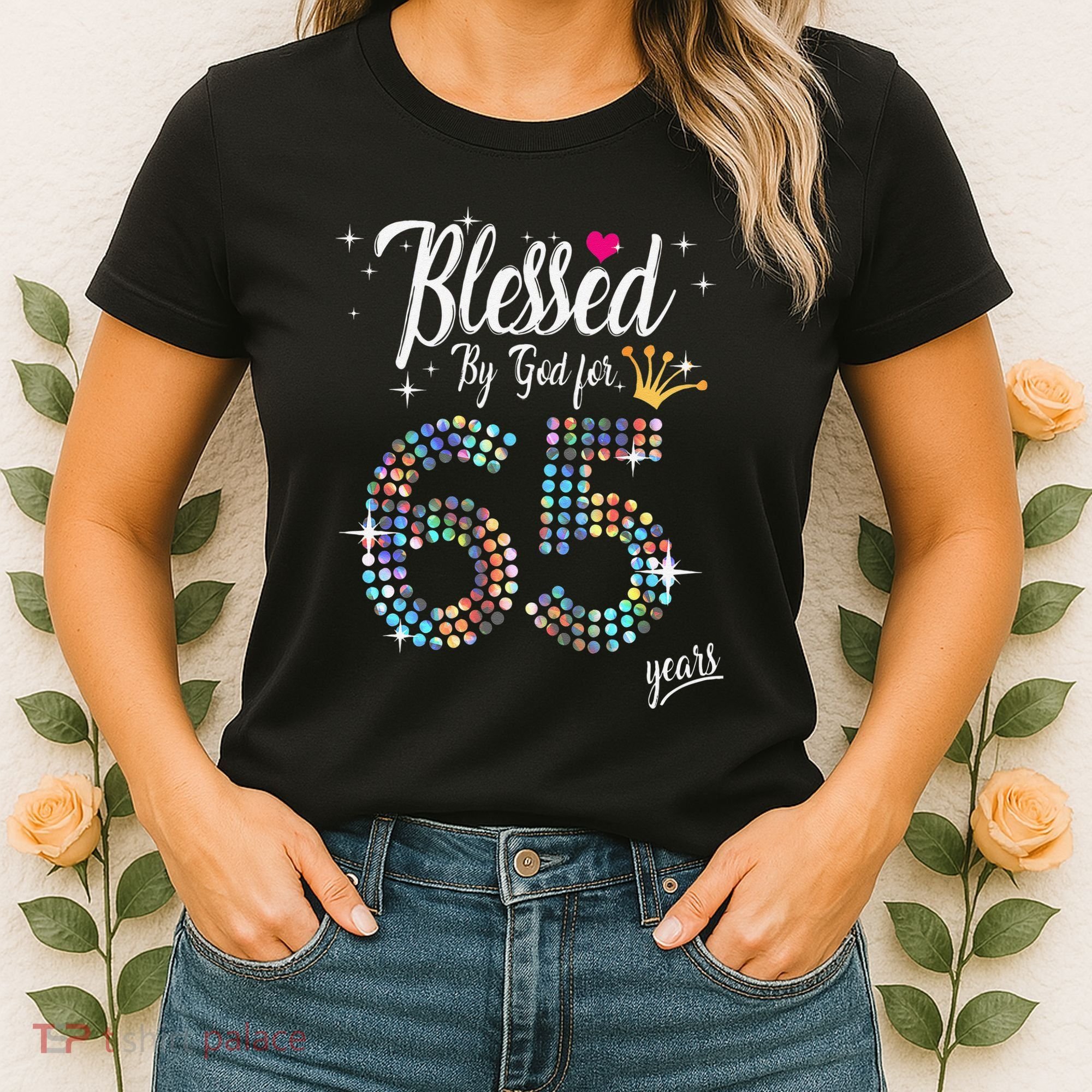 Blessed By God For 65 Years 65th Birthday Anniversary Women's T-Shirt