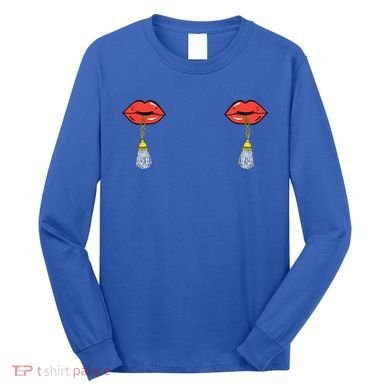 Burlesque Boobs Gag Red Lip Tassel Pasties Long Sleeve Shirt