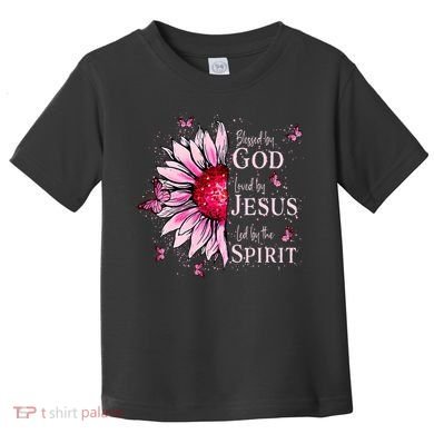 Blessed By God Loved By Jesus Sunflower  Toddler T-Shirt