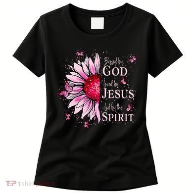 Blessed By God Loved By Jesus Sunflower  Women's T-Shirt