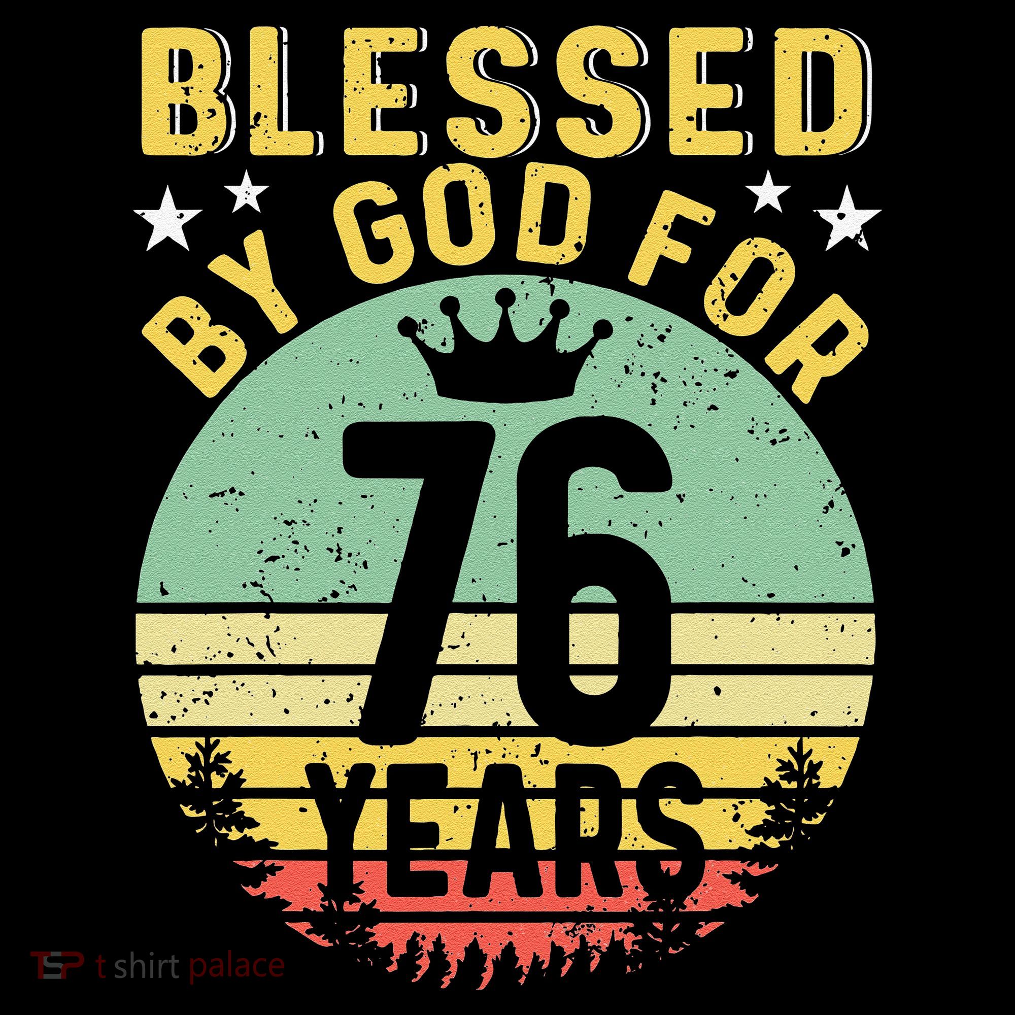 Blessed By GOD For 76 Years Of Being Awesome 76 Birthday Coffee Mug