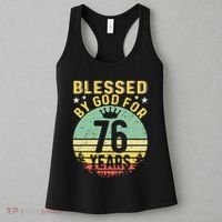 Blessed By GOD For 76 Years Of Being Awesome 76 Birthday Women's Tank Top thumb 3