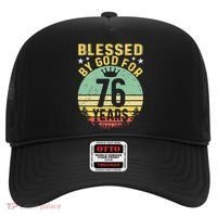 Blessed By GOD For 76 Years Of Being Awesome 76 Birthday Hat thumb 0
