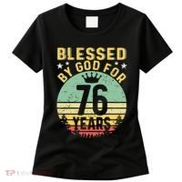 Blessed By GOD For 76 Years Of Being Awesome 76 Birthday Women's T-Shirt thumb 0