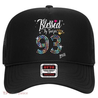Blessed By God For 93 Years 93rd Birthday Anniversary Hat