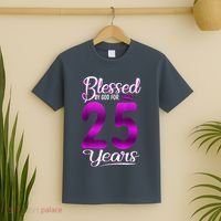 Blessed by God for 25 Years Old 25th Birthday Present Gifts Crown T-Shirt thumb 2