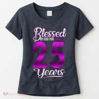 Blessed by God for 25 Years Old 25th Birthday Present Gifts Crown Women's T-Shirt thumb 0