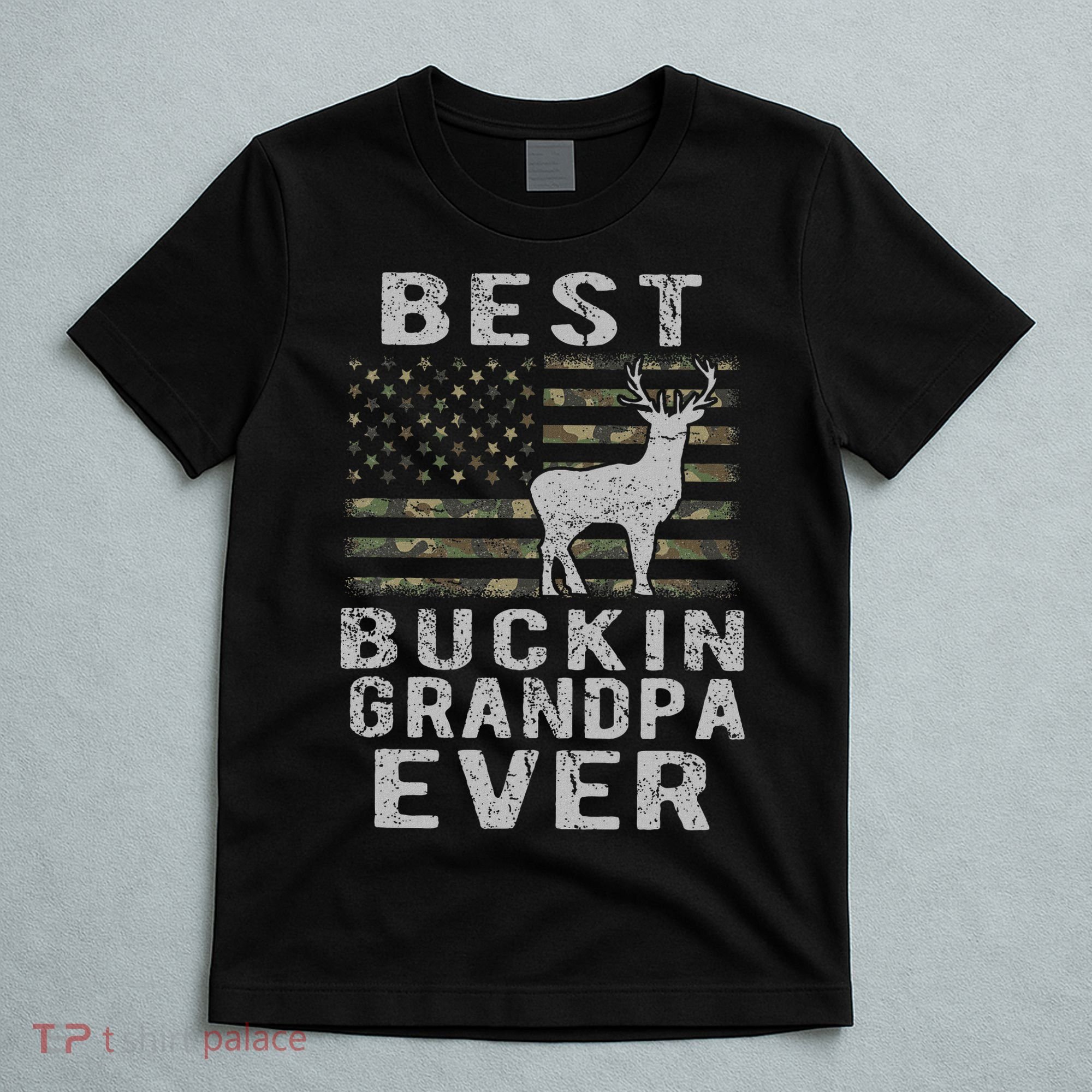 Best Bucking Grandpa Ever Camouflage Us Flag Deer Hunting T-Shirt