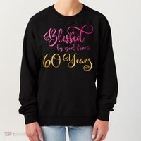 Blessed By God For 60 Years Old Wo 60th Birthday Women's Sweatshirt thumb 0