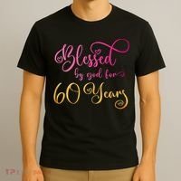 Blessed By God For 60 Years Old Wo 60th Birthday T-Shirt thumb 3