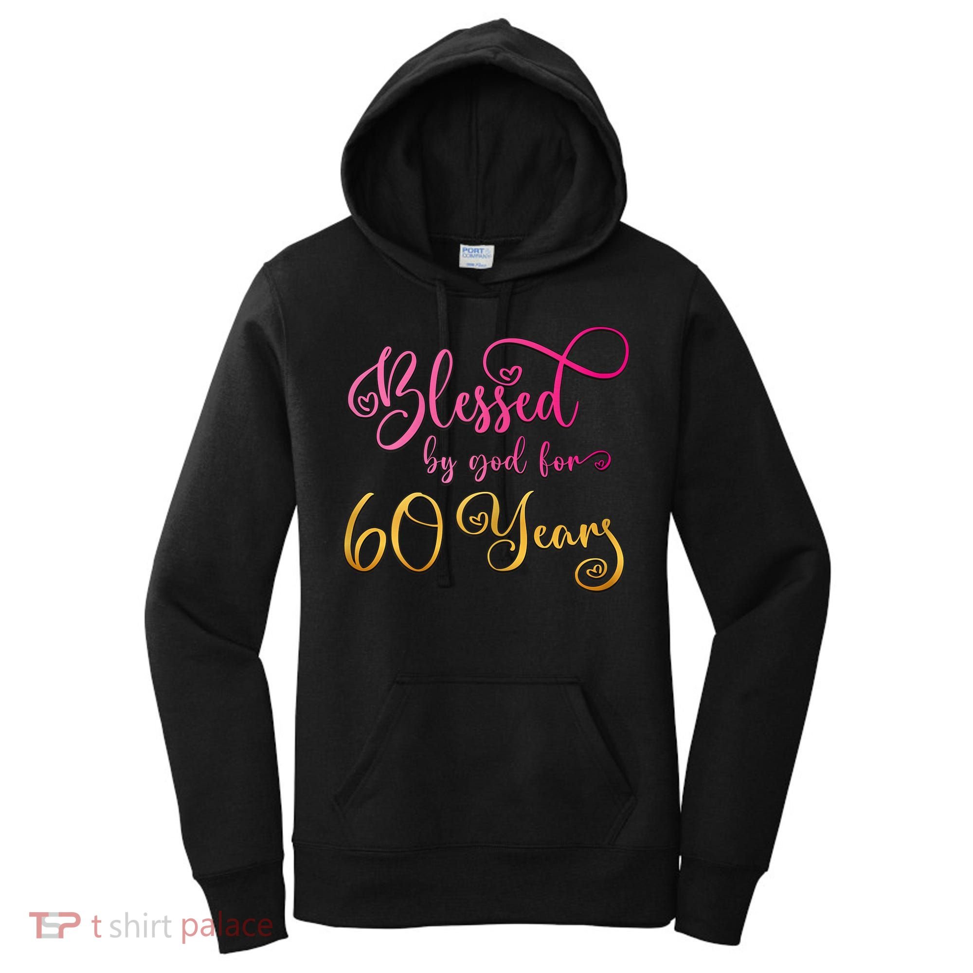 Blessed By God For 60 Years Old Wo 60th Birthday Women's Hoodie