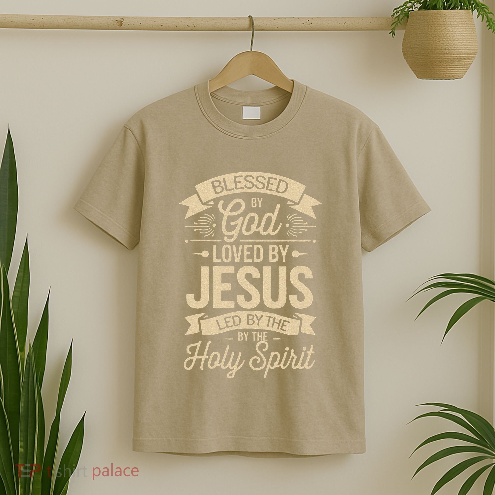Blessed By God Loved By Jesus Led By The Holy Spirit T-Shirt