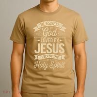 Blessed By God Loved By Jesus Led By The Holy Spirit T-Shirt thumb 3