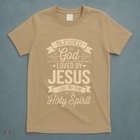 Blessed By God Loved By Jesus Led By The Holy Spirit T-Shirt thumb 5