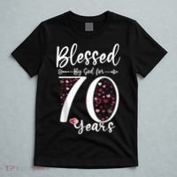 Blessed by God For 70 Years Old 70th Birthday Gift For Wo T-Shirt thumb 5