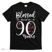 Blessed by God For 90 Years Old 90th Birthday Gift For Wo T-Shirt thumb 0