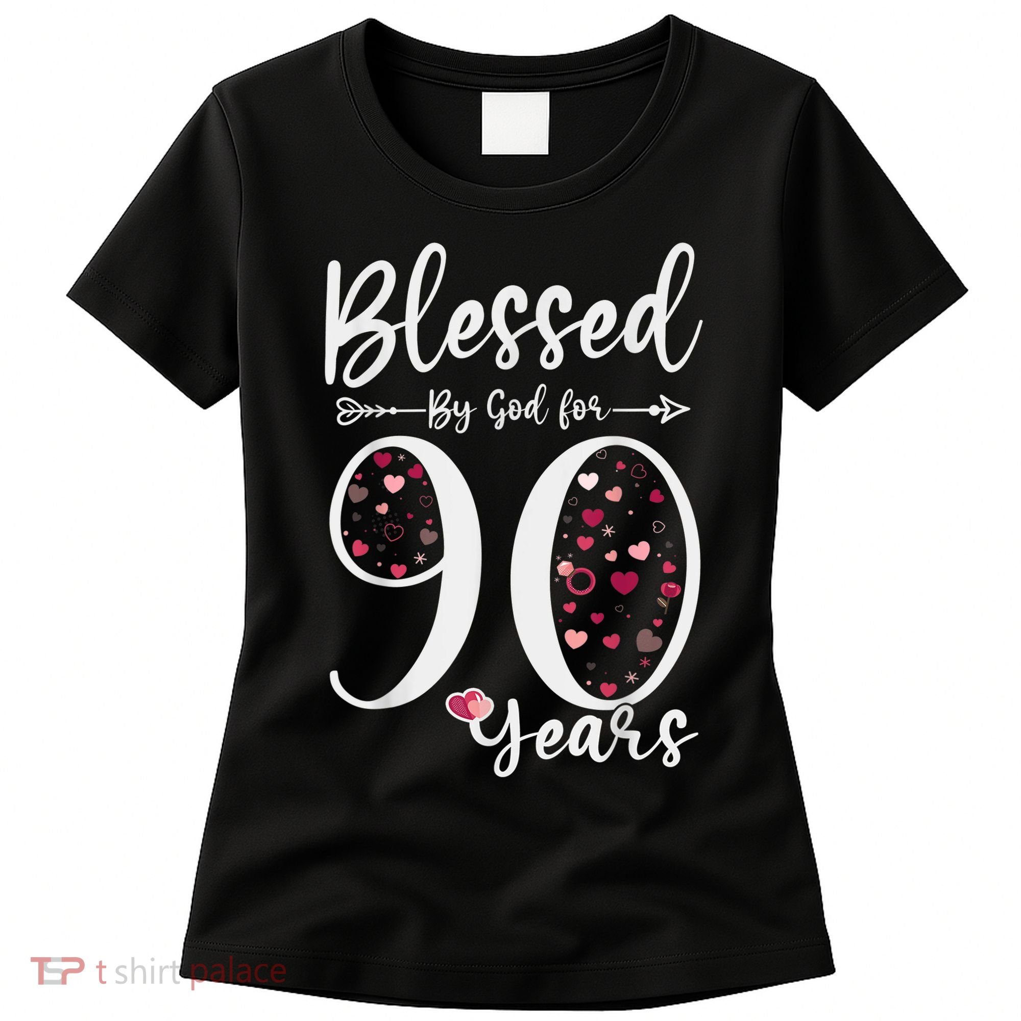 Blessed by God For 90 Years Old 90th Birthday Gift For Wo Women's T-Shirt