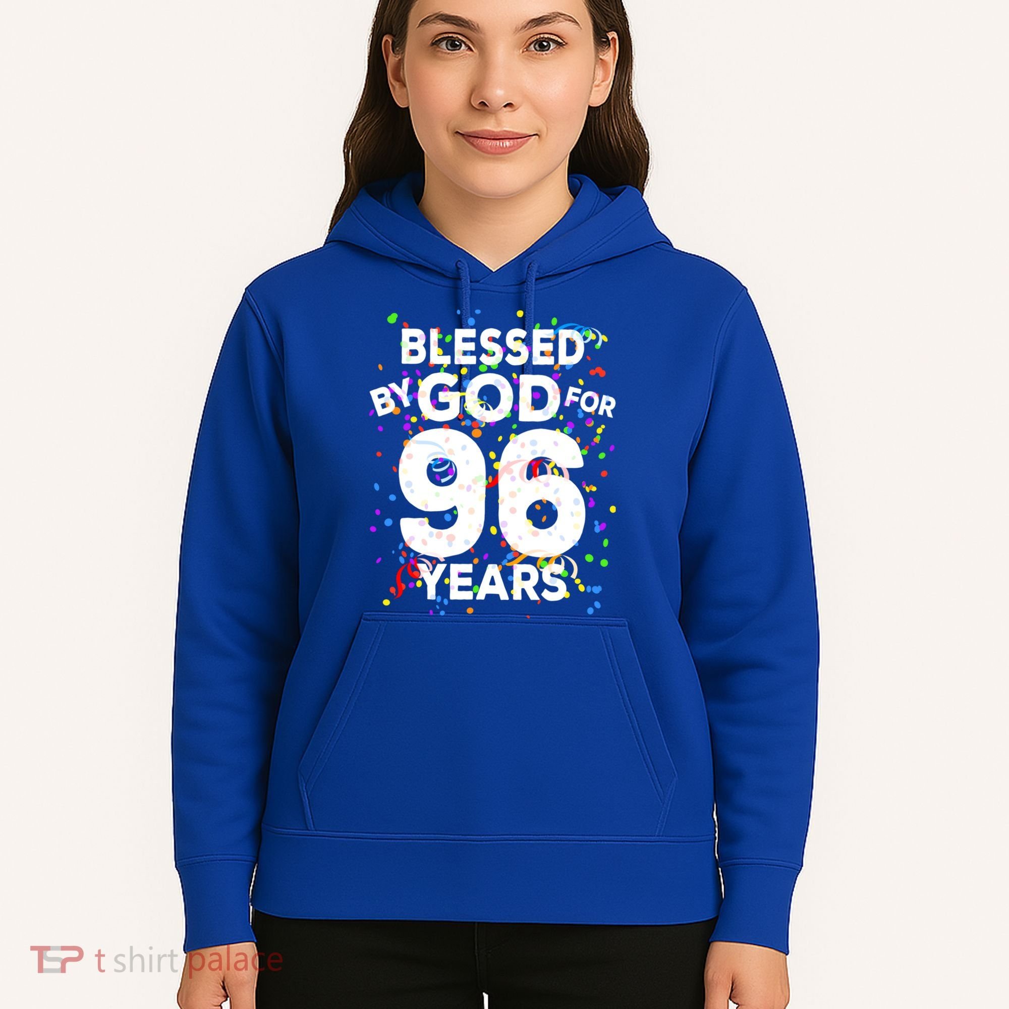 Blessed By God For 96 Years Gift Happy 96th Birthday Gift Hoodie