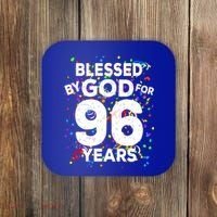Blessed By God For 96 Years Gift Happy 96th Birthday Gift Coaster thumb 0