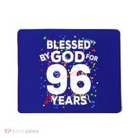 Blessed By God For 96 Years Gift Happy 96th Birthday Gift Mousepad thumb 0