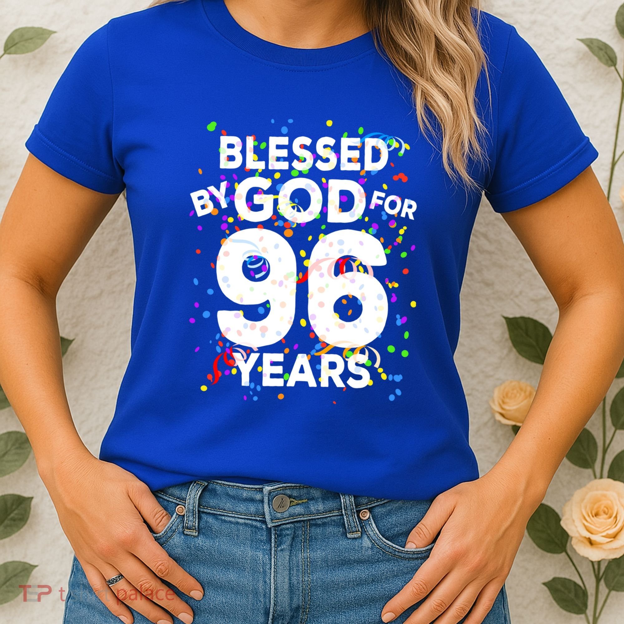 Blessed By God For 96 Years Gift Happy 96th Birthday Gift Women's T-Shirt