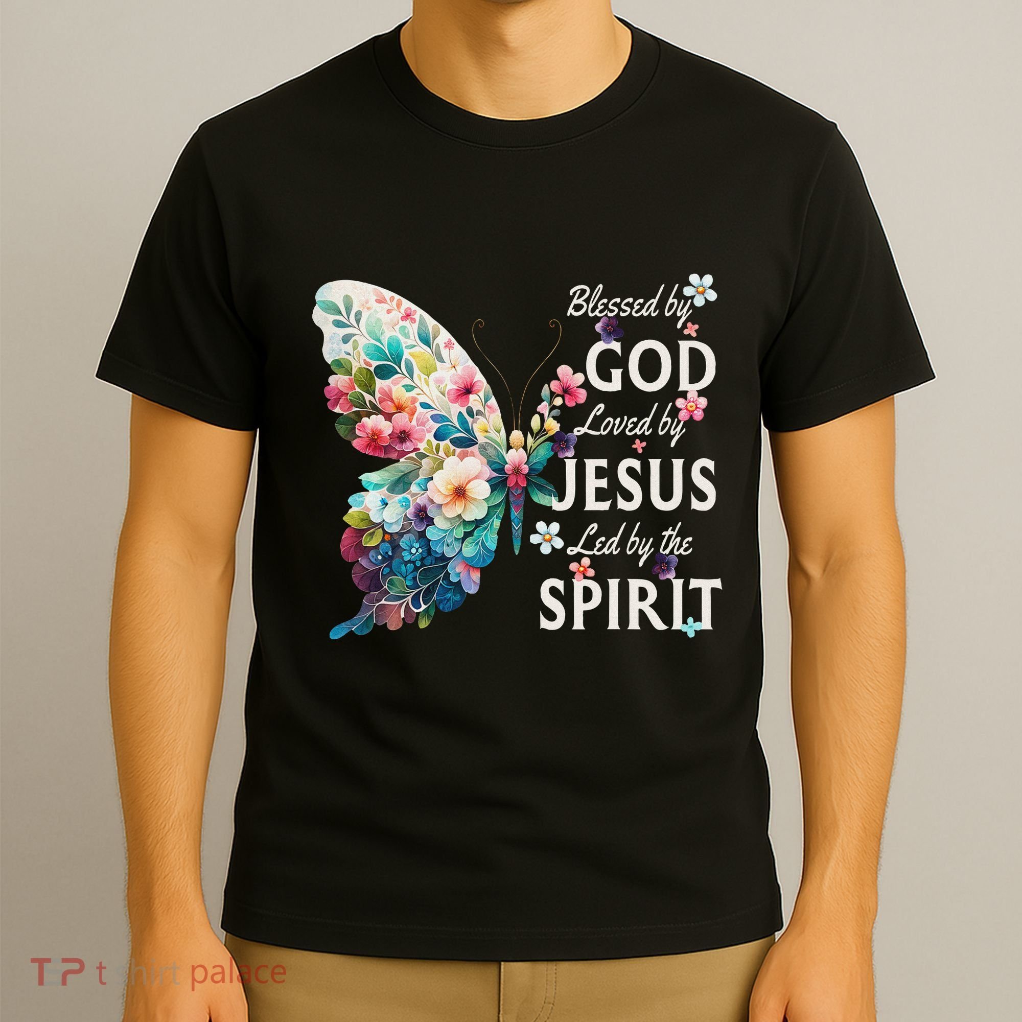 Blessed By God Loved By Jesus Floral Butterfly Christian T-Shirt