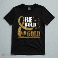 Be Bold Go Gold Childhood Cancer Awareness T-Shirt thumb 5