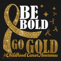 Be Bold Go Gold Childhood Cancer Awareness Toddler T-Shirt thumb 4