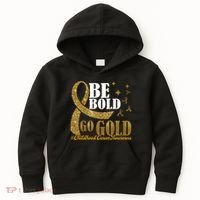 Be Bold Go Gold Childhood Cancer Awareness Kids Hoodie thumb 0