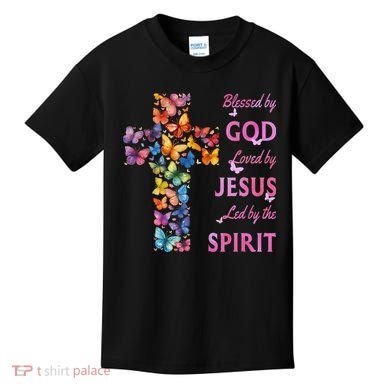 Blessed By God Loved By Jesus Butterfly Cross Kids T-Shirt